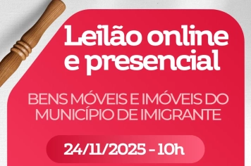 Município de Imigrante realiza leilão de bens móveis e imóveis no dia 24 de novembro