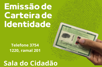 Orientações para confecção da Carteira de Identidade