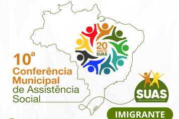 10ª Conferência Municipal de Assistência Social ocorre dia 8 de julho, em Imigrante