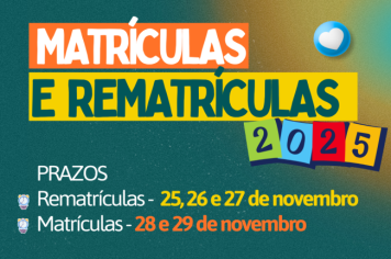 Período de matrículas e rematrículas será de 25 a 29 de novembro