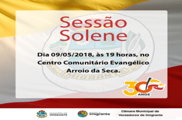 Sessão Solene em homenagem aos 30 anos de Imigrante será dia 09 de maio