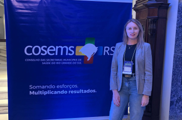 Secretária de Saúde de Imigrante participa da Oficina de Acolhimento de Gestores Municipais em Porto Alegre