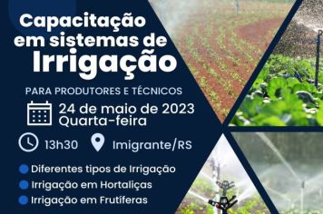 Sistemas de Irrigação será tema de capacitação em Imigrante