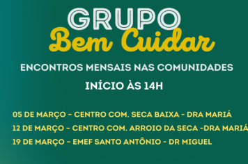 Encontros do Bem Cuidar voltam em março