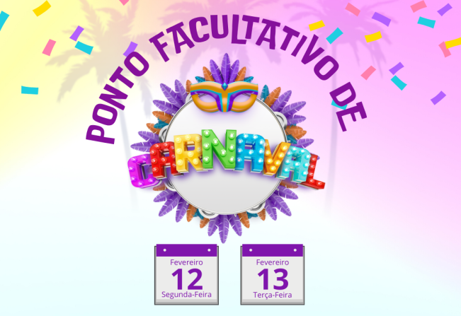 Ponto Facultativo de Carnaval 