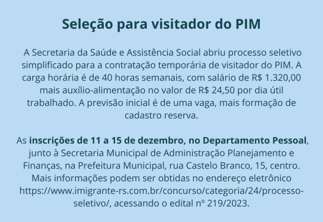 Prefeitura abre seleção para visitador do PIM